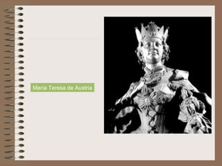 María Teresa de Austria
 