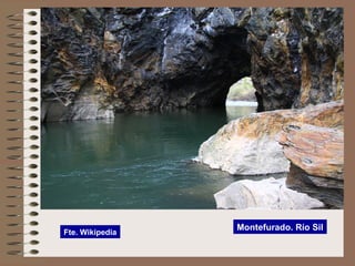 Montefurado. Río Sil
Fte. Wikipedia
 