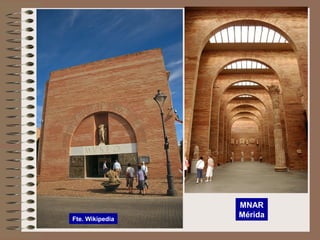 MNAR
MéridaFte. Wikipedia
 