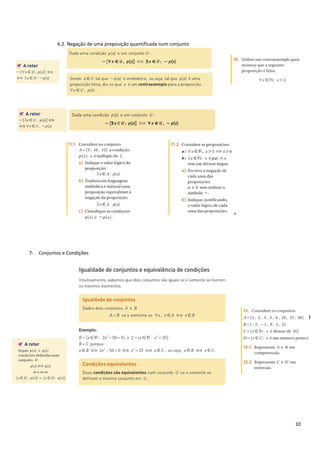 10
6.2. Negação de uma preposição quantificada num conjunto
7- Conjuntos e Condições
 