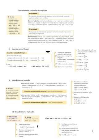 9
Propriedades das conjunções de condições
5- Segundas leis de Morgan
6- Negação de uma condição
6.1- Negação de uma implicação
 