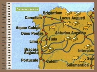 Calzadas romanas
 