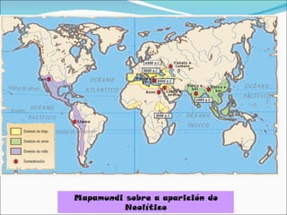 Mapamundi sobre a aparición do Neolítico 