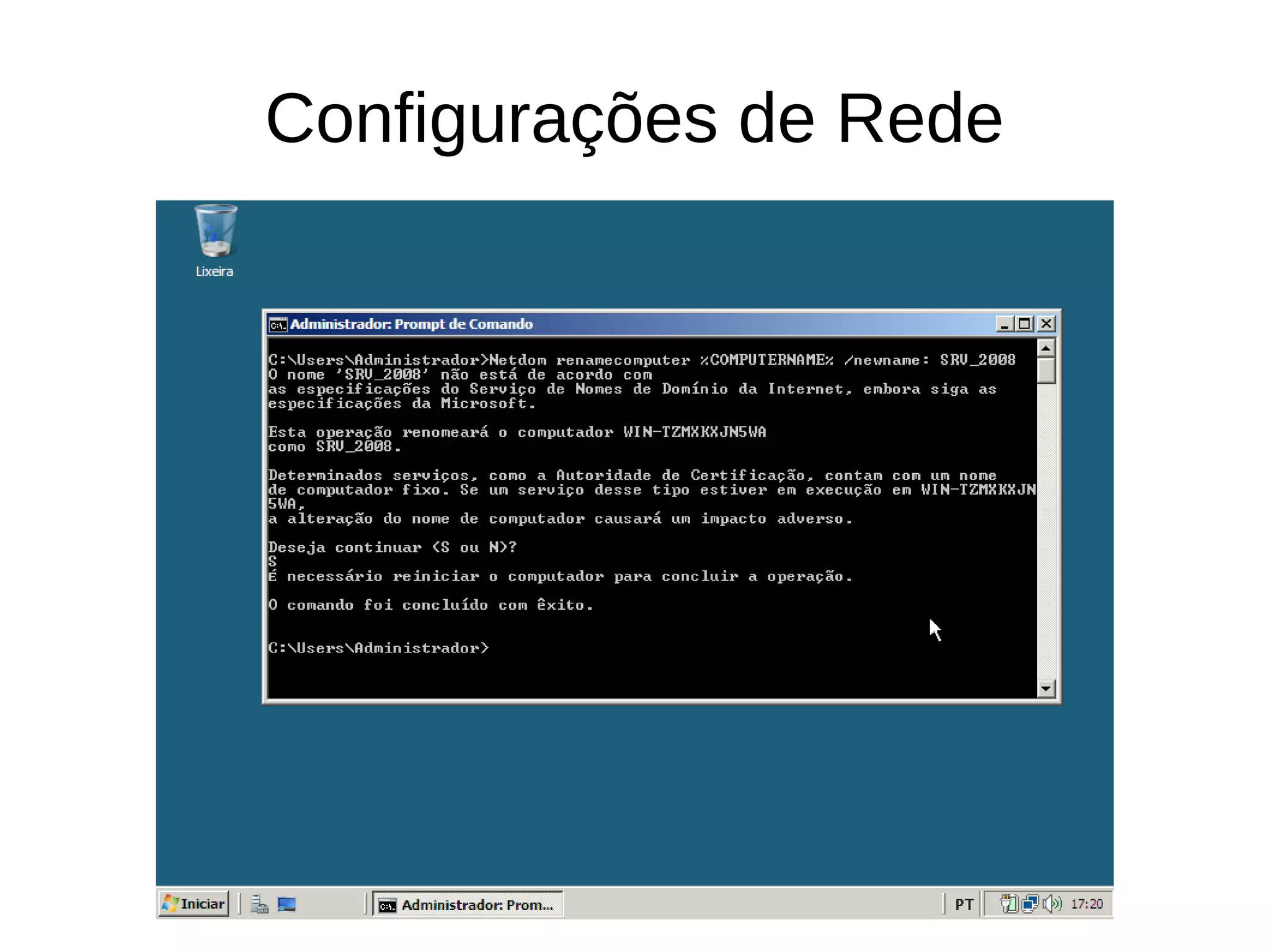 Configurações de Rede
 