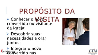 Como fazer uma visita? Unidade 2 - Conversão - aula especial | PPSX