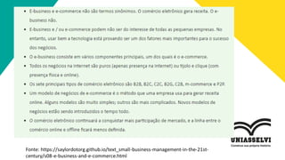 Fonte: https://saylordotorg.github.io/text_small-business-management-in-the-21st-
century/s08-e-business-and-e-commerce.html
 