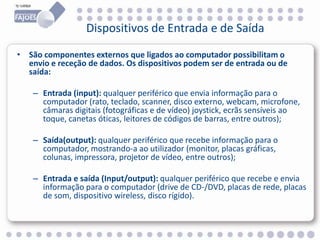 Aplicação
TV via satélite; transmissões de rádio e
de televisão
 