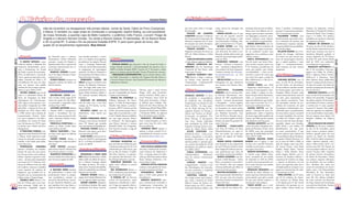 O
                                    O Vaivém do mercado                                                                                                                                      Eduardo Ribeiro           O Vaivém de mercado

                                                               mês de novembro viu desaparecer três jornais diários: Jornal da Tarde, Diário do Povo (Campinas)                                                      que tem como sócio o ex-joga-         corpo nunca foi entregue aos         tenberg), obra escrita em dobra-    livros 7 pecados, Comunicação        Tribuna da Imprensa, revista
                                                                                                                                                                                                                     dor Ronaldo.                          familiares.                          dinha com José Alberto de Ca-       pessoal, Comunicação profissio-      Manchete, O Estado de S.Paulo,
                                                               e Marca. E também viu viajar antes do combinado o consagrado Joelmir Beting, ex-vice-presidente                                                         IVELISE DE ALMEIDA                    DINAH SALLES com O que             margo, que se propõe a abordar,     nal e Comunicação virtual.           Jornal do Brasil, Veja, Contigo,
                                                               de nosso Sindicato, a querida Lígia de Mello Castanho, o polêmico Célio Franco, o jovem Thiago de                                                     CARDOSO assumiu a Gerência            você vai ser quando crescer?         em linguagem acessível, trans-         VALDEMIR CUNHA com                Caras e O Globo. Por último,
                                                               Angelis e o decano Hernani Donato. Viu ainda a Record realizar 70 demissões, 40 na Record News                                                        de Comunicação Corporativa da         (Moderna), que integra a cole-       tornos mentais como depres-         Brasil invisível, que reúne retra-   trabalhou em projetos culturais
                                                               e 30 no portal R7. E ainda o fim da parceria Estadão-ESPN. E para quem gosta de livros, são                                                           Manserv, empresa com 27 anos          ção Informação e Diálogo, diri-      são, ansiedade e esquizofrenia.     tos e histórias de pessoas que       de empresas privadas.
                                                                                                                                                                                                                     de atuação nas áreas de manu-         gida a jovens entre 11 e 14 anos.       NEUSA BAPTISTA com Ca-           transformam riquezas naturais          THIAGO DE ANGELIS aos
                                                               quase 30 os lançamentos registrados. Boa leitura!                                                                                                     tenção, logística e facilities.         ELMAR BONES com Uma                belo Ruim?, sobre a história de     e oportunidades em possibilida-      29 anos, no dia 16 de outubro,
                                                                                                                                                                                                                       TONICO GALVÃO e César               reportagem, duas sentenças – O       três meninas negras vivencian-      des de vida digna.                   em São Paulo, vítima de um raro
                                                                                                                                                                                                                     Nogueira entraram de sócios na        caso do jornal JÁ, sobre a con-      do no ambiente escolar suas            WLADYR NADER com O ta-            câncer que começou nos rins e
                                                                                                                                                                                                                     SP4, de Odete Pacheco e Clara         denação sofrida pelo jornal em       angústias com a estética e seus     manho do estrago, coletânea          terminou afetando pulmão e
                                   Jornal                             da Ilustrada para o caderno        sora decidiu priorizar o notici-                                                                            Barufi.                               razão de uma reportagem publi-       cabelos crespos.                    de contos em que mostra por          coluna. Repórter do TV Fama,
                                                                      Ilustríssima; Denise Menchen       ário e as reprises de programas         Rádio                                                                 CARLOS EDUARDO ALVES,               cada em 2001.                           PAULA FONTENELLE com             meio de personagens diversos         da Rede TV, onde estava desde
 UNIDADE NOVEMBRO/DEZEMBRO 2012




                                                                                                                                                                                                                                                                                                                                                                                                             UNIDADE NOVEMBRO/DEZEMBRO 2012
                                    O GRUPO ESTADO, como              assumiu a pauta de Mundo; e        jornalísticos da própria Record,                                                                            o Cadu, deixou a agência Analítica.     EDMUNDO MORAES com                 Fim de tarde com leões (Gera-       que a capital paulista é mais        abril de 2010, era conhecido
                                  todos já sabiam, a despeito dos     Epaminondas Neto, repórter de      como o Domingo Espetacular.             POUCAS HORAS após decretar o fim do Jornal da Tarde, o                SÉRGIO LEOPOLDO RO-                 Poética – Poemas e Controvér-        ção), escrita a quatro mãos com     frágil e, consequentemente,          como Repórter Linguarudo.
                                  inúmeros desmentidos, anun-         economia internacional do ca-      Com isso, foram descontinuados        Grupo Estado anunciou a descontinuidade da parceria com a             DRIGUES saiu da Associação            sias – produção independente,        P. W. Guzman, pseudônimo do         mais humana do que muitos              RONALDO ANTONELLI no
                                  ciou o fechamento do Jornal         derno Mundo, saiu.                 os programas de reportagens           ESPN na Rádio Estadão-ESPN. A partir de 1º de janeiro a rádio         Comercial de São Paulo, onde          com prefácio de Rose Nogueira.       autor que prefere não revelar       imaginam.                            dia 17 de novembro. Com pas-
                                  da Tarde, a partir de novembro.       MARCOS GUEDES transfe-           especiais de Marcos Hummel e          passa a se chamar apenas Estadão. Foram 20 meses de contrato.         esteve por 15 anos.                   Contatos através do edmundo-         sua identidade – o livro se de-                                          sagens por Folha de S.Paulo,
                                  Dele, só sobreviveu o Jornal do     riu-se do Agora SP para a Gaze-    de entrevistas de Fátima Turci e        CHEGARAM À BANDNEWS FM o âncora Paulo Cabral; o edi-                  MARCOS ROBERTO SAN-                 moraes@hotmail.com ou (11)           senvolve a partir de cartas que       Registros                          Abril e Agência France Presse,
                                  Carro, agora incorporado ao Es-     taEsportiva.net.                   Paulo Henrique Amorim.                tor Pablo Fernandez; o colunista (de Viagens) Ricardo Freire; e       TOS deixou a Sing e começou           4144-1991                            um casal troca após a perda do                                           dedicou-se à literatura. Suas
                                  tadão. Lançado em 1966, o JT          PLINIO FRAGA começou no            FERNANDO VIEIRA DE                  o locutor Robson Ramos. Saiu Daniela Florenzano em direção à          na Unisys como gerente de               HELLE ALVES com Eu vi, au-         filho adolescente e o fim do re-       JOELMIR BETING, aos 75            duas últimas obras publicadas
                                  contabilizava 46 anos de vida,      Segundo Caderno do Globo, no       MELO começou na Globo como            Sulamérica Trânsito.                                                  Comunicação Corporativa/RP            tobiografia em que rememora          lacionamento.                       anos, no dia 29 de novembro,         foram O crepúsculo das letras e
                                  mas era apenas uma pálida           Rio de Janeiro.                    diretor de Relações Institucio-                                                                             para a América Latina.                sua carreira nos Diários Asso-          PEDRO DORIA com 1565             em São Paulo, em decorrência         Os dias de condor. Foi chefe de
                                  sombra de seus tempos áureos,                                          nais. No lugar dele como vice-                                                                                                                    ciados.                              − Enquanto o Brasil nascia – A      de um acidente vascular encefá-      revisão e preparação de texto do
                                  entre os anos 1960 e 1970.           Revista                           presidente de Conteúdo da Fun-       ção Projeto TAMTAM, Associa-       Oliveira, para o canal Carros;       Livros                                 INSTITUTO          VLADIMIR        aventura de portugueses, fran-      lico hemorrágico, que sofreu no      Círculo do Livro.
                                    OUTRO JORNAL que sai de                                              dação Padre Anchieta (Rádio e        ção dos Orquidófilos de Santos     Thiago Calil, para Entreteni-                                             HERZOG com Os cartazes des-          ceses, índios e negros na fun-      Hospital Albert Einsten onde           HERNÂNI DONATO, aos 90
                                  cena é o centenário Diário do         MICHELINE ALVES assu-            TV Cultura) assumiu Eduardo          e Santos Jazz Festival.            mento; Gustavo Vilela, para o       AUDALIO DANTAS O livro                ta história (Escrituras), com-       dação do país (Nova Fronteira),     estava internado havia mais de       anos, no dia 22 de novembro, de
                                  Povo, de Campinas, da Rede          miu o recém-criado cargo de di-    Brandini.                              DANÇA DE CADEIRAS na             canal Notícias; Joyce Carla de      do jornalista e ex-presidente         pilação de 300 manifestações         sobre os acontecimentos e a         um mês, para tratamento de           infarto do miocárdio. Ocupante
                                  Anhanguera de Comunicação.          retora de núcleo da Trip Edito-      GOULART DE ANDRADE                 Tribuna Impressa, de Arara-        Paula para Economia; e Vanes-       do Sindicato dos Jornalistas          visuais – cartazes, documentos       saga dos habitantes que molda-      uma doença autoimune. Uma            da cadeira número 20 da Acade-
                                  Dele, agora, resta apenas a ver-    ra, passando a responder pelas     está de volta com o seu Vem          quara. O chefe de Reportagem       sa Beltrão para Cidades. Mu-        Profissionais no Estado de São        e fotografias – contra regimes       ram, entre os séculos 16 e 17, a    das principais estrelas do jor-      mia Paulista de Letras, começou
                                  são online. Comprado em 1996        revistas Trip e TPM.               comigo, na TV Gazeta, às 2as.        Cláudio Dias deixou o jornal e     daram de área Érica Saboya, de      Paulo (SJSP),, “As duas guer-         ditatoriais e violações dos direi-   nação que conhecemos hoje.          nalismo de economia, do qual         a carreira aos 11 anos, quando
                                  pela RAC, o Diário do Povo foi        LUCIENE ANTUNES deixou           feiras, 23h30.                       foi para a EPTV Central, em São    Cidades para Brasil; Filipe Albu-   ras de Vlado Herzog: da Per-          tos humanos em vários países            RAFAEL MOTTA com Tar-            foi pioneiro e desbravador, con-     escreveu O tesouro, livro publi-
                                  fundado em 1912. Entre 1981         a Exame PME e temporaria-            RICARDO LESSA saiu da              Carlos, do mesmo grupo. Para o     querque de Brasil para Cidades;     seguição Nazista na Europa à          da América Latina. Organizada        quínio – Começar de novo (Le-       tribuindo para a popularização       cado em capítulos no suplemen-
                                  e 1996, esteve sob a direção do     mente o Jornalismo. Foi tra-       GloboNews, onde esteve por           lugar dele foi promovido o edi-    e Fernando Mellis, da Agência       Morte sob Tortura no Brasil”,         por Vladimir Sacchetta, José         opoldianum), sobre a trajetória     de tema árido e pouco acessível      to do jornal Diários Associados.
                                  ex-governador Orestes Quér-         balhar em uma startup de edu-      oito anos.                           tor de Cidades Emerson Bellini,    Record também para Cidades.         foi lançado no auditório Vla-         Luiz Del Roio e Ricardo Carva-       do único negro eleito prefeito de   aos mais humildes, fez carreira      Foi por muitos anos diretor de
                                  cia, que o adquiriu e fez dele o    cação, chamada Veduca (www.          MARIA FERNANDA PAULI               em cuja vaga assumiu Rober-           MARCELO VITORINO fe-             dimir Herzog. O lançamento            lho, com projeto gráfico de Kiko     Santos, em 1968, que foi cassado    na Folha de S.Paulo, onde es-        Relações Públicas da Editora
                                  sucedâneo do Jornal de Hoje,        veduca.com.br).                    começou como âncora da Band-         to Schiavon. Na Reportagem,        chou o blog Pergunte ao Urso,       teve boas vindas realizadas           Farkas, faz parte do projeto Re-     pela ditadura antes da posse.       teve por mais de duas décadas,       Abril.
                                  que ele lançara em 1979 e que,        PRISCILLA PORTUGAL co-           news TV, função que acumula          saiu Marco Antonio e entrou        após cinco anos de vida e dois      pelo presidente do SJSP, José         sistir é Preciso.                       REGINA AUGUSTO com No            seguindo depois por Estadão,           CÉLIO FRANCO DE GODOY
                                  na fusão com o Diário do Povo,      meçou na Globo Condé Nast,         com a de repórter do BandSports.     Michelli Valala. Na Fotografia,    livros publicados.                  Augusto Camargo (Guto) e pre-           KLESTER         CAVALCANTI         centro do poder (Virgiliae), bio-   Rede Globo e por último TV           JÚNIOR, aos 55 anos, também
                                  desapareceu.                        como editora da GQ.                  TATIANA CHIARI deixou a            Kris Tavares assumiu a vaga de        JOSIMAR MELO passou a            sença do rabino Henry Sobel           com Dias de inferno na Síria         grafia de Petrônio Corrêa, sócio    Bandeirantes, em que atua-           no dia 22 de novembro, após
                                    O TERCEIRO JORNAL a de-             PAULA CRAVEIRO e Reja-           Record e está agora como dire-       Daniel Barreto.                    assinar a coluna mensal Os re-         ALCEU CASTILHO com                 (Benvirá/Saraiva), no qual re-       da MPM, uma das principais          va como comentarista. O que          atirar contra a própria cabeça.
                                  saparecer neste final de 2012 foi   ne Lima estão agora na Editora     tora-executiva da FSB.                                                  comendados do Josimar, no site      Partido da Terra – como os po-        lata sua prisão em maio por          agências de publicidade do País     poucos sabem é que Joelmir foi       Dedicou grande parte de sua
                                  o Marca, título esportivo tradi-    Contadino.                           LUIZ CEARÁ começou no es-           Midias Digitais                   de reservas Restorando.com.         líticos conquistam o território       agentes do regime de Bashar          entre 1970 e 1980.                  vice-presidente deste Sindicato,     carreira ao Diário do Grande
                                  cional no mercado carioca que,        ANDRÉ VIEIRA deixou a            porte da RedeTV, participando                                                                               brasileiro (Contexto), em que         al-Assad.                               REGINA HELENA PAIVA              na gestão Gabriel Romeiro, en-       ABC, onde foi editor-assistente,
                                  trazido a São Paulo pela Ejesa,     Época Negócios, onde era editor    de 2ª. a 6ª.feira do RedeTV Es-         LUCIANO SUASSUNA mi-             Assessorias                        aborda política e questão agrá-         MARIA SILVIA CAMARGO               RAMOS com E agora, o que            tre os anos de 1983 e 1986, ao       editor, repórter especial, colu-
                                  teve vida curta.                    executivo.                         porte, às 18h50.                     grou da Diretoria Editorial para                                       ria, a partir da análise de 13 mil    com Quando ia me esquecendo          eu faço com o pernil? (Giostri),    lado de colegas como Luís Nas-       nista e editor-chefe, entre o fi-
                                    ETHEVALDO          SIQUEIRA         APÓS RÁPIDA passagem                                                  a de Entretenimento do iG e foi      ANA CECÍLIA AMERICANO             declarações de políticos eleitos      de você (7Letras), história sobre    comédia escrita para o teatro e     sif, Juarez Soares, José Paulo       nal dos anos 80 e 90. Depois, já
                                  deixou o Estadão, em outubro.       pela Unesp Ciência, Martha San      Interior e Litortal                 substituído por Tales Faria, que   assumiu a Gerência de Comuni-       em 2008 e 2010.                       duas amigas de infância que tro-     que agora virou livro.              Kupfer, Sérgio Sister, Vicente       com sua própria editora, criou a
                                  Foram 45 anos de casa, perío-       Juan França deixou a revista.                                           fica no Rio de Janeiro. O publi-   cação Externa da Telefonica I          CARLA SCHWINGEL com                cam experiências por meio de            RENATO MODERNELL com             Alessi e Paulo Ribeiro. Eram         revista Circuito ABC, embrião
                                  do em que atuou como redator,         MAURICIO THUSDOWL as-              DEIXARAM A REDE BOM                sher Beto Gerosa e os repórte-     Vivo. A equipe ainda foi refor-     Ciberjornalismo        (Paulinas),    seus diários até ficarem adultas.    A notícia como fábula (Sum-         ainda tempos difíceis, nos es-       da revista Circuito Guarulhos,
                                  editor, repórter especial e colu-   sumiu a edição da revista Inova,   DIA Djalma Luiz Benette, o Deda,     res especiais Yan Boechat e Du-    çada por Marli Romanini, Aline      obra da coleção Comunicação             MARTA SCHERER com Im-              mus), resultado de um estudo        tertores da ditadura militar, e      do Diário de Guarulhos. Tinha
                                  nista – um dos mais respeitados     que circula na região do ABC.      editor-chefe da edição de Soroca-    bes Sônego deixaram o portal.      Mota, Rhaissa Tolentino e Pa-       em Pauta.                             prensa e Belle Époque – Olavo        de mestrado na USP em 2004,         a presença de Joelmir na chapa       sua própria empresa editorial,
                                  nas áreas de TI e Telecom. Ain-                                        ba, e Cristina Camargo, editora         DEBORAH BRESSER está            tricia Lisboa Lopez.                   CARLOS ARAÚJO com                  Bilac, o jornalismo e suas histó-    no qual o autor passeia pela crô-   e, depois, na diretoria, era um      em sociedade com sua mulher
                                  da por lá, Melina Costa, de volta    Televisão                         da edição de Bauru. No total, a      agora como editora no portal         SIMONE COTTA CARDOSO              Companheiros – A hora e a vez         rias (Unisul), obra que resgata      nica e pela fantasia sem perder     aval e uma garantia para que a       Ana. Também deu aulas em
                                  de Londres, retomou o trabalho                                         rede cortou 12 postos de trabalho.   Glamurama.                         começou como gerente de Comu-       dos Metalúrgicos de Sorocaba,         crônicas publicadas por Bilac no     o rigor acadêmico.                  entidade pudesse cumprir o seu       cursos de jornalismo em facul-
                                  como repórter do caderno de           A RECORD NEWS demitiu            Deda foi substituído por Marcelo        BIA RODRIGUES deixou o          nicação Corporativa da Avon.        em que rememora a trajetória          início do século passado.               RONALDO DENARDO com              papel nos movimentos de rede-        dades como a da Universidade
                                  Negócios, que também foi re-        40 profissionais e acabou com      Macaus, em Sorocaba.                 UOL e embarcou para Santiago,        ELISANGELA ROXO foi               de lutas da entidade.                   MILTON SALDANHA com O              Latitude de Klare (Ibrasa), ro-     mocratização do País.                Metodista de São Bernardo,
                                  forçado com as contratações de      praticamente todos os progra-        THIAGO ROQUE reforça a             em temporada de estudos.           para a CDN como gerente de             CRISTINA CHACEL com                País transtornado (Movimento/        mance que traz a história de uma       VERA SASTRE, aos 67 anos,         onde se formou no final dos
                                  Lílian Cunha e Nayara Fraga.        mas jornalísticos, exceção ao      equipe de A Cidade (Ribeirão Pre-       O PORTAL R7, da Record,         atendimento.                        Seu amigo esteve aqui (Zahar),        RS), em que conta de maneira         jovem gaúcha que após a perda       em 10 de outubro, de câncer.         anos 80. Seu último trabalho
                                    IZABELA MOI deixou a Fo-          Jornal da Record News, ancora-     to), no cargo de editor executivo.   cortou 30 funcionários, entre        RENATO PEZZOTTI assu-             que conta a história de Carlos        informal a história do Brasil dos    de seus pais decide conhecer o      Ela começou na Última Hora           foi como assessor da diretoria
                                  lha de S.Paulo para tocar pro-      do por Heródoto Barbeiro, mas        ANDRÉ AZENHA despediu-             repórteres, subeditores e edito-   miu a Gerência de Conteúdo e        Alberto Soares de Freitas, mi-        últimos 60 anos.                     mundo por conta própria.            e foi depois para O Sol, jornal      da Giap, empresa de tecnologia

10                                jetos pessoais. Ainda por lá,
                                  Francesca Angiolillo migrou
                                                                      que também teve uma baixa, a
                                                                      saída de Andrea Beron. A emis-
                                                                                                         se da Editora Realejo. Ele segue
                                                                                                         atendendo Cine Roxy, Associa-
                                                                                                                                              res. E logo em seguida voltou a
                                                                                                                                              contratar. Chegaram Diogo de
                                                                                                                                                                                 Comunicação Corporativa da
                                                                                                                                                                                 9ine, agência do Grupo WPP
                                                                                                                                                                                                                     litante preso em 1971, assassi-
                                                                                                                                                                                                                     nado pela ditadura militar, cujo
                                                                                                                                                                                                                                                             NAIARA MAGALHÃES com
                                                                                                                                                                                                                                                           Não é coisa de sua cabeça (Gu-
                                                                                                                                                                                                                                                                                                   THAIS ALVES com a cole-
                                                                                                                                                                                                                                                                                                ção Comunicação, reunindo os
                                                                                                                                                                                                                                                                                                                                    alternativo de oposição ao re-
                                                                                                                                                                                                                                                                                                                                    gime militar. Esteve ainda em
                                                                                                                                                                                                                                                                                                                                                                         com sede em São Paulo. Deixou
                                                                                                                                                                                                                                                                                                                                                                         três filhos e a mulher Ana.         11
 