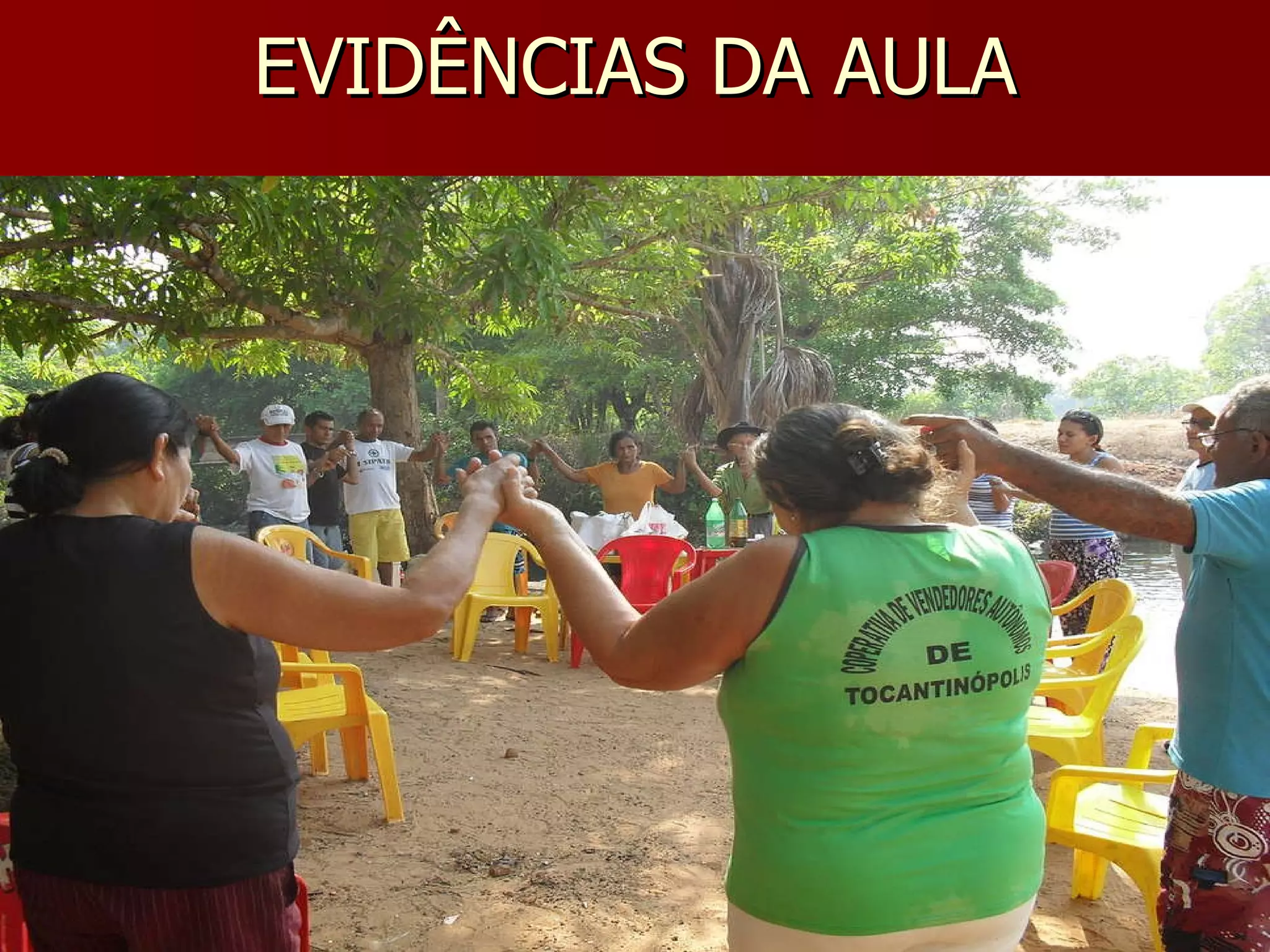 EVIDÊNCIAS DA AULA