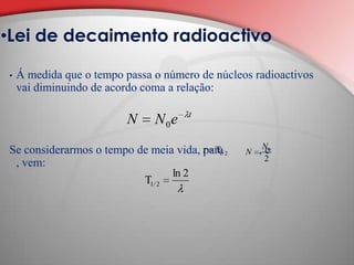 Ocorre quando um isótopo radioactivo num estado excitado decai para um estado de menor energia e liberta fotões.Decaimento 