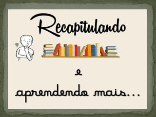 e
aprendendo mais...

 