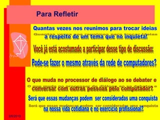 Para Refletir




2/6/2010
 