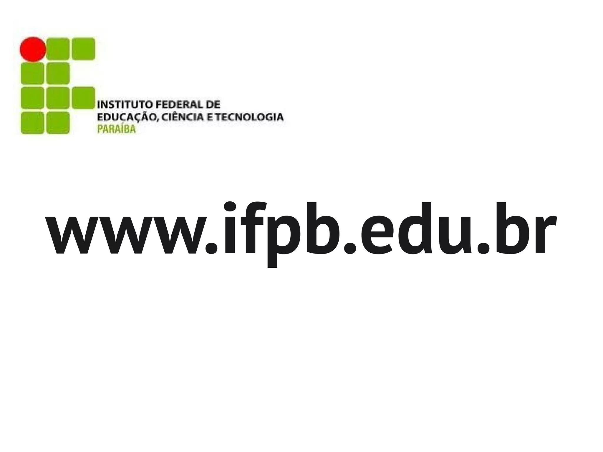 www.ifpb.edu.br
 