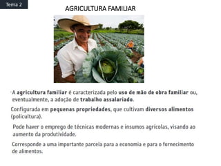 AGRICULTURA FAMILIAR
Tema 2
 