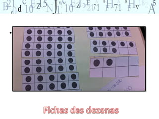 • Fichas 5 em 5 
 