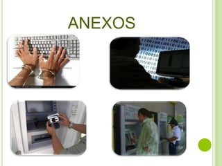 ANEXOS
 