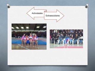 Actividades
Extraescolares