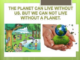 SUGGESTIONS FOR CARING FOR THE ENVIRONMENT 