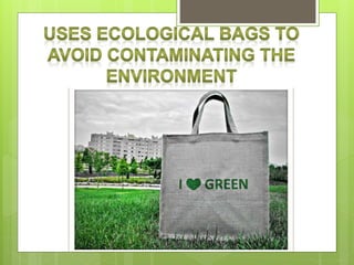 SUGGESTIONS FOR CARING FOR THE ENVIRONMENT 