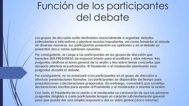 El debate