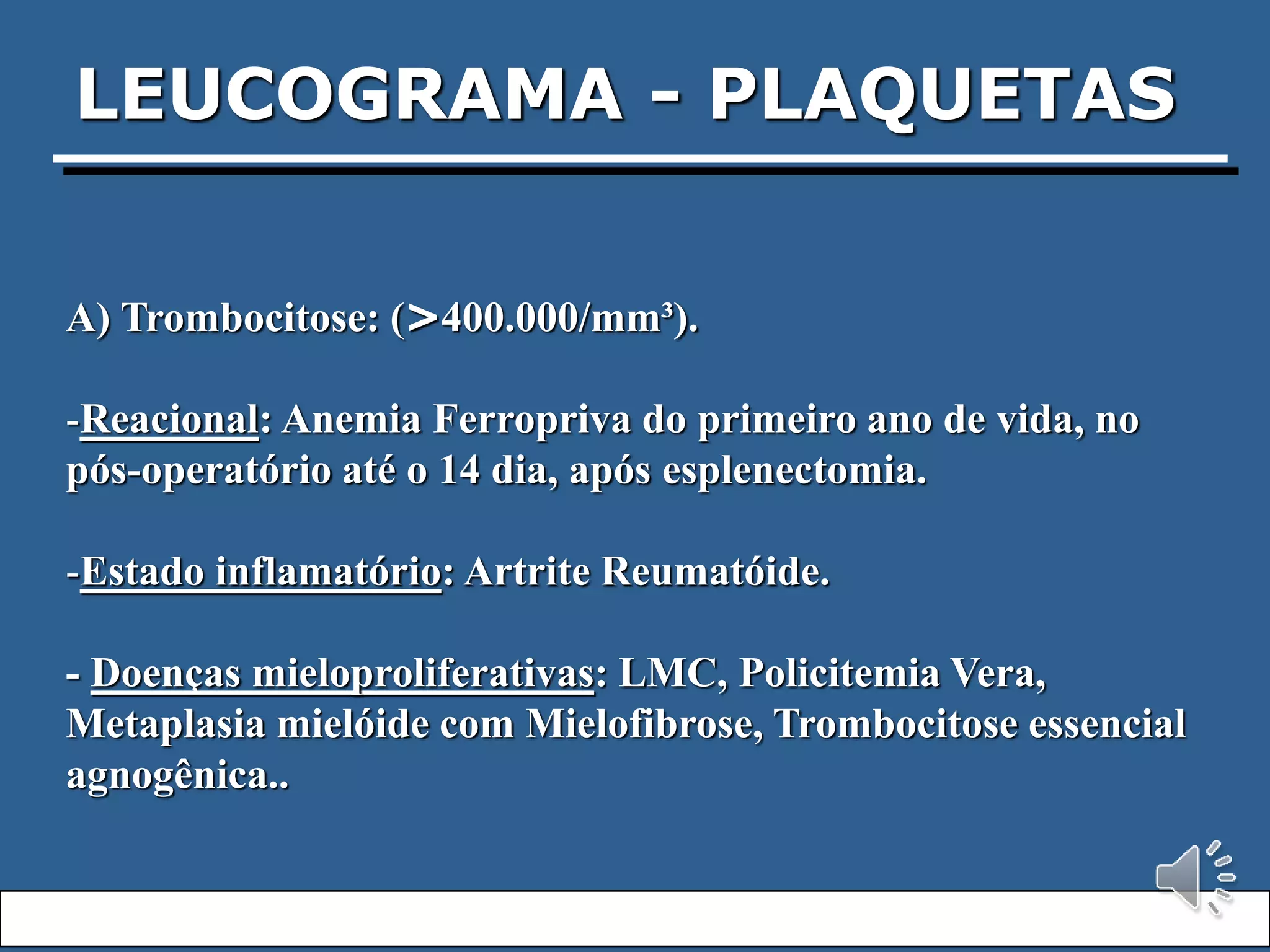 Unidade II. 3. Hemograma leucocitos e plaquetas (1).pptx
