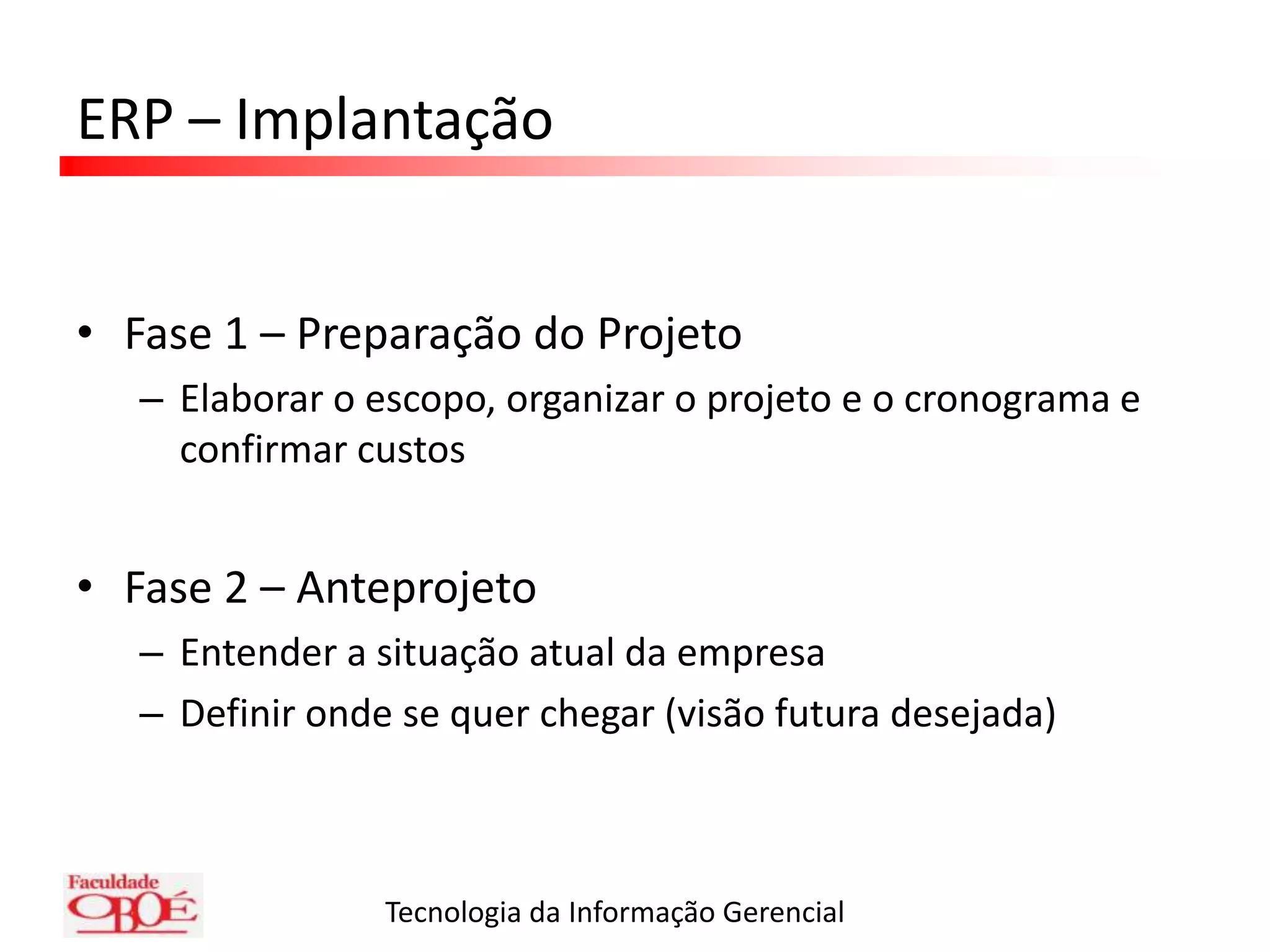 ERP – Como EscolherItens que merecem atenção especialCusto benefício do software: em quanto tempo o sistema dará o retorno pelo investimento feitoAdaptabilidade: como se dá a adaptação do ERP à empresaRecursos humanos capacitados: os usuários estão aptos a operar o sistema (diminuição da resistência)Acessibilidade: existe como acessar os dados de fora da empresaSegurança: quais as opções de restrição de acesso aos dados existentes