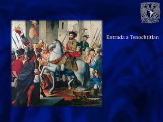 Entrada a Tenochtitlan
 