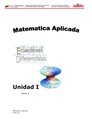 Matemática Aplicada
PNF SCA
Unidad I
PARTE II
 