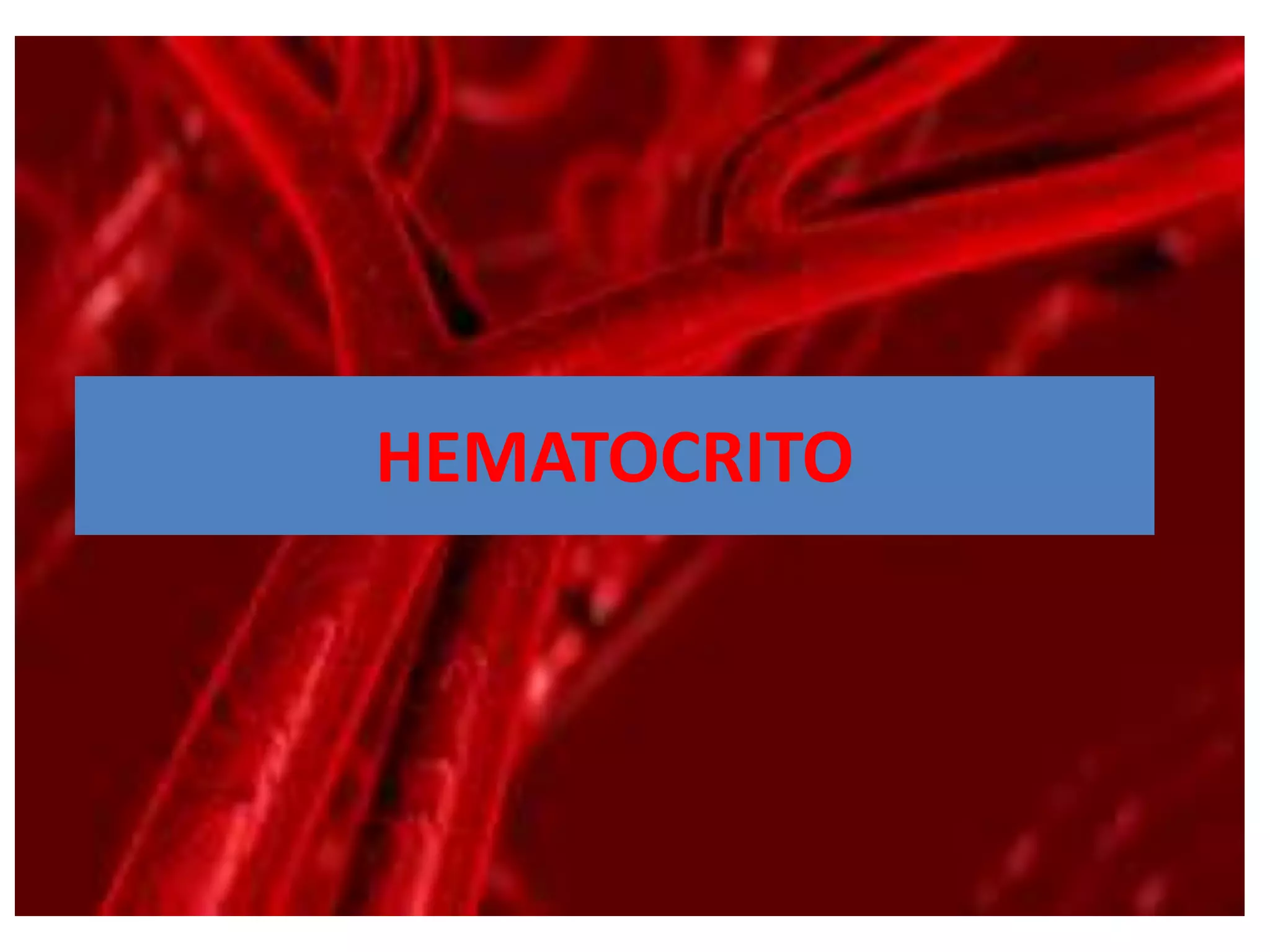 HEMATOCRITO
 