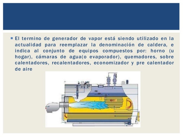 generadores de vapor