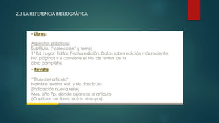 2.3 LA REFERENCIA BIBLIOGRÀFICA
 