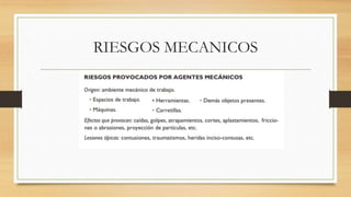 RIESGOS MECANICOS
 