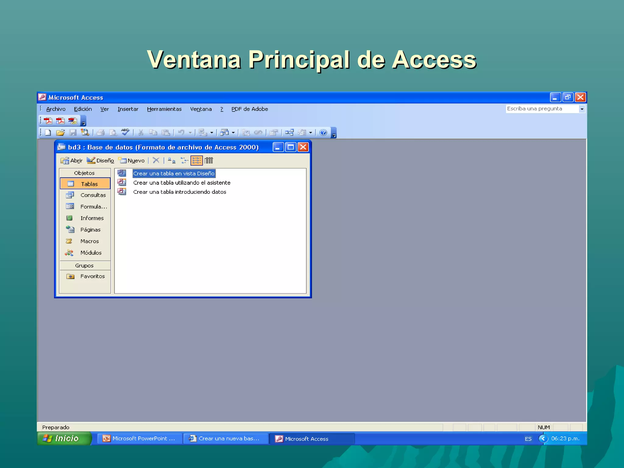 Ventana Principal de Access

 