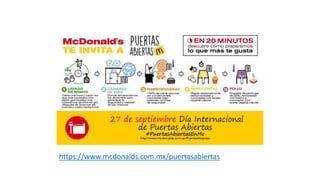 https://www.mcdonalds.com.mx/puertasabiertas
 