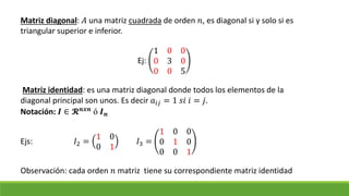 Matriz Diagonal Inferior Matrices. Definición y operaciones entre matrices | PPTX