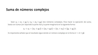 Suma de números complejos
 