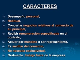 CARACTERÍSTICASEstrecha relación de dependencia y subordinación (contrato de trabajo)