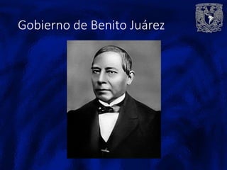 Gobierno de Benito Juárez
 