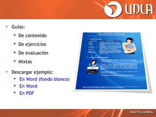 • Guías:
 De contenido
 De ejercicios
 De evaluación
 Mixtas
• Descargar ejemplo:
 En Word (fondo blanco)
 En Word
 En PDF

 