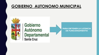 GOBIERNO AUTONOMO MUNICIPAL
 