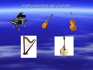 Instrumentos de cuerda 