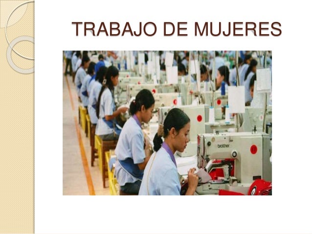 Unidad n° 10. trabajo de mujeres y menores