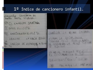 1º Índice de cancionero infantil.

 