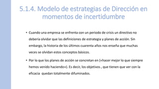 DISEÑO DE ESTRATEGIAS EN MOMENTOS DE INCERTIDUMBRE | PDF