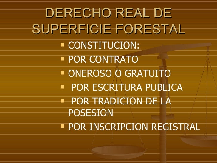 Unidad xi derechos reales sobre superficie forestal