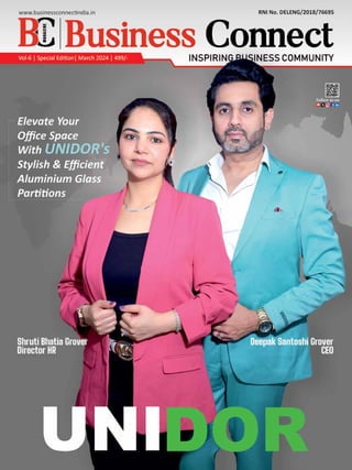 www.businessconnectindia.in | Vol. 6 | Issue 9 April 2024 INDIA
1
 