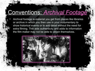 Documentary conventions