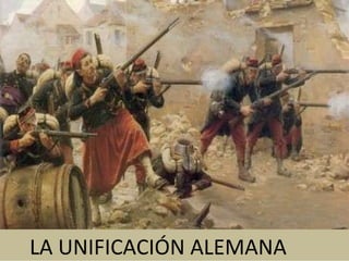 LA UNIFICACIÓN ALEMANA 