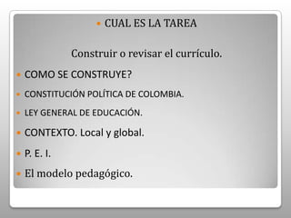 Tiene unos objetivos comunes.