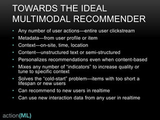 The Universal Recommender